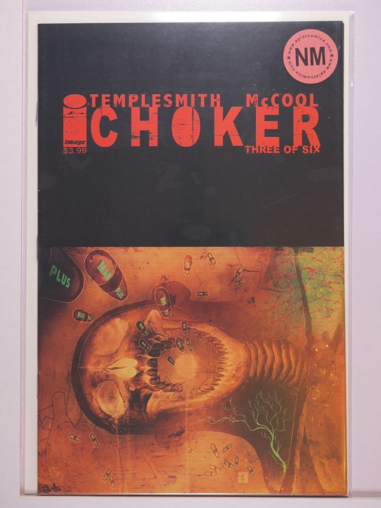 CHOKER (2010) Volume 1: # 0003 NM
