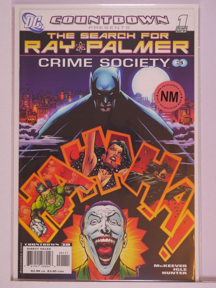 COUNTDOWN PRESENTS THE SEARCH FOR RAY PALMER CRIME SOCIETY (2008) Volume 1: # 0001 NM