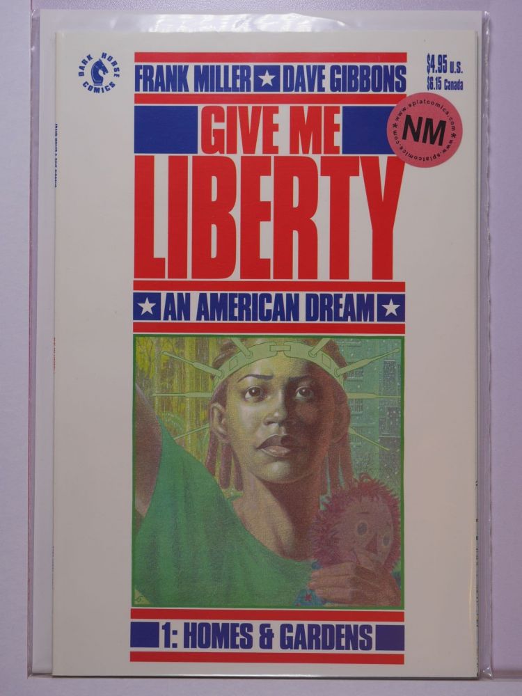 GIVE ME LIBERTY (1990) Volume 1: # 0001 NM