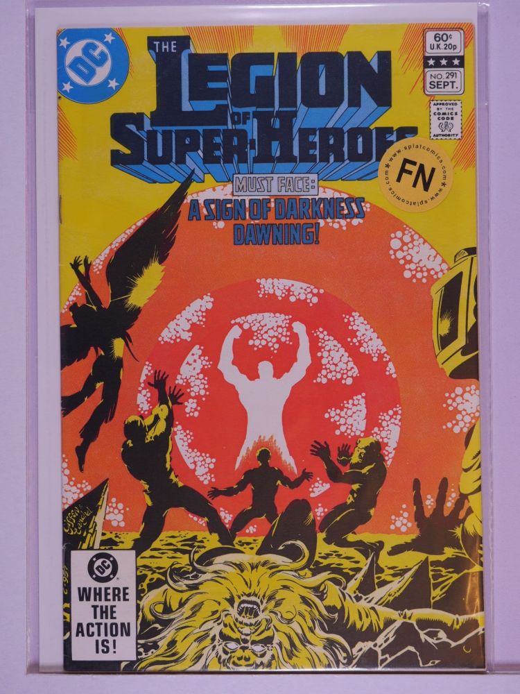 LEGION OF SUPERHEROES (1980) Volume 1: # 0291 FN