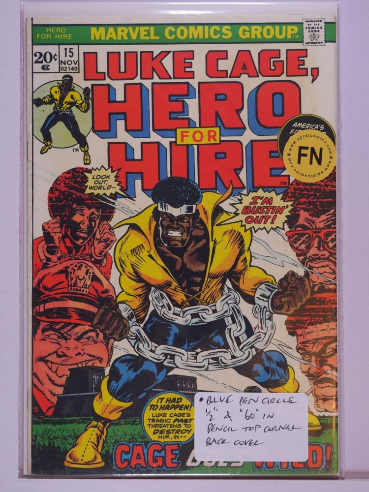 LUKE CAGE HERO FOR HIRE (1972) Volume 1: # 0015 FN