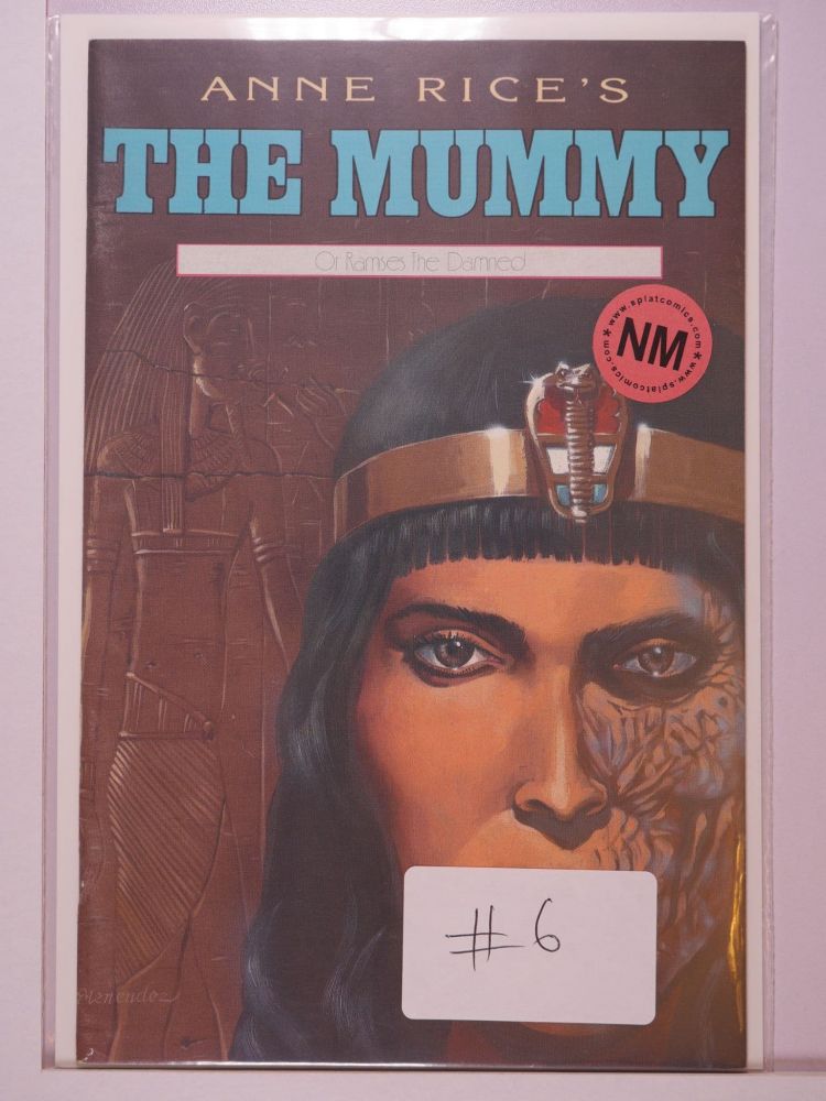 MUMMY OR RAMSES THE DAMNED ANNE RICES (1990) Volume 1: # 0006 NM