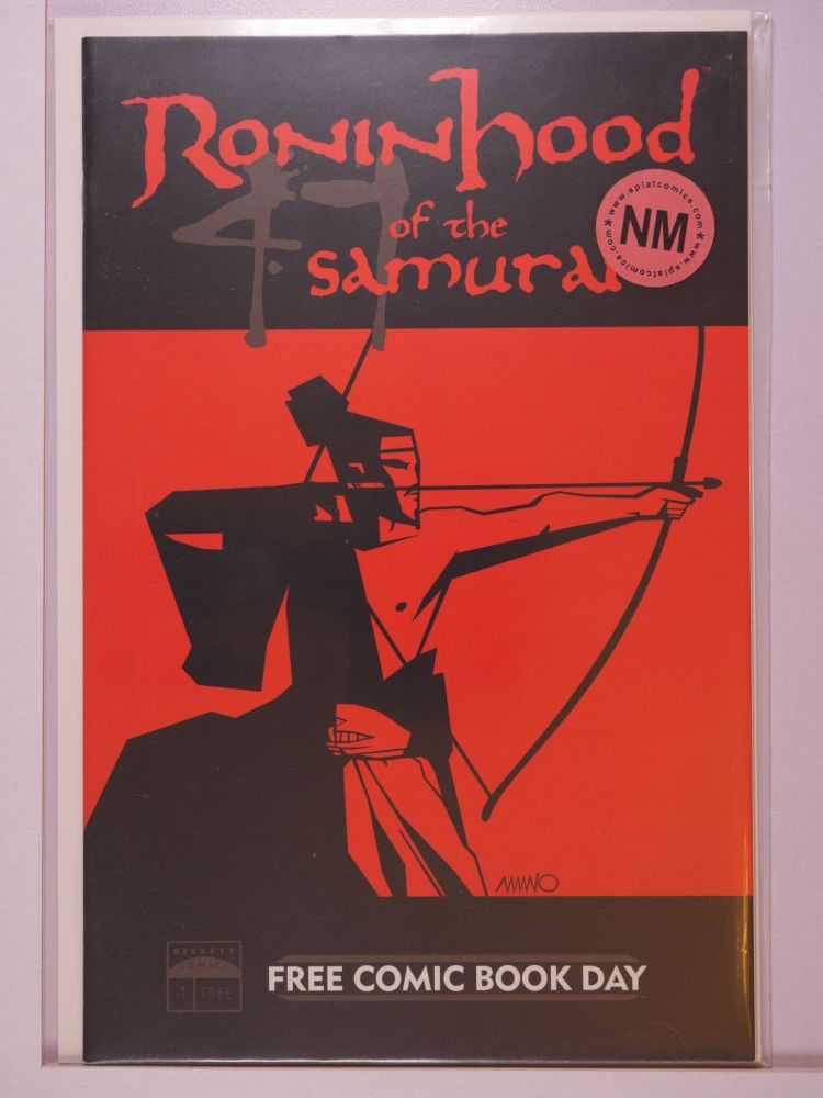 RONIN HOOD OF THE 47 SAMURAI FREE COMIC BOOK DAY (2005) Volume 1: # 0001 NM