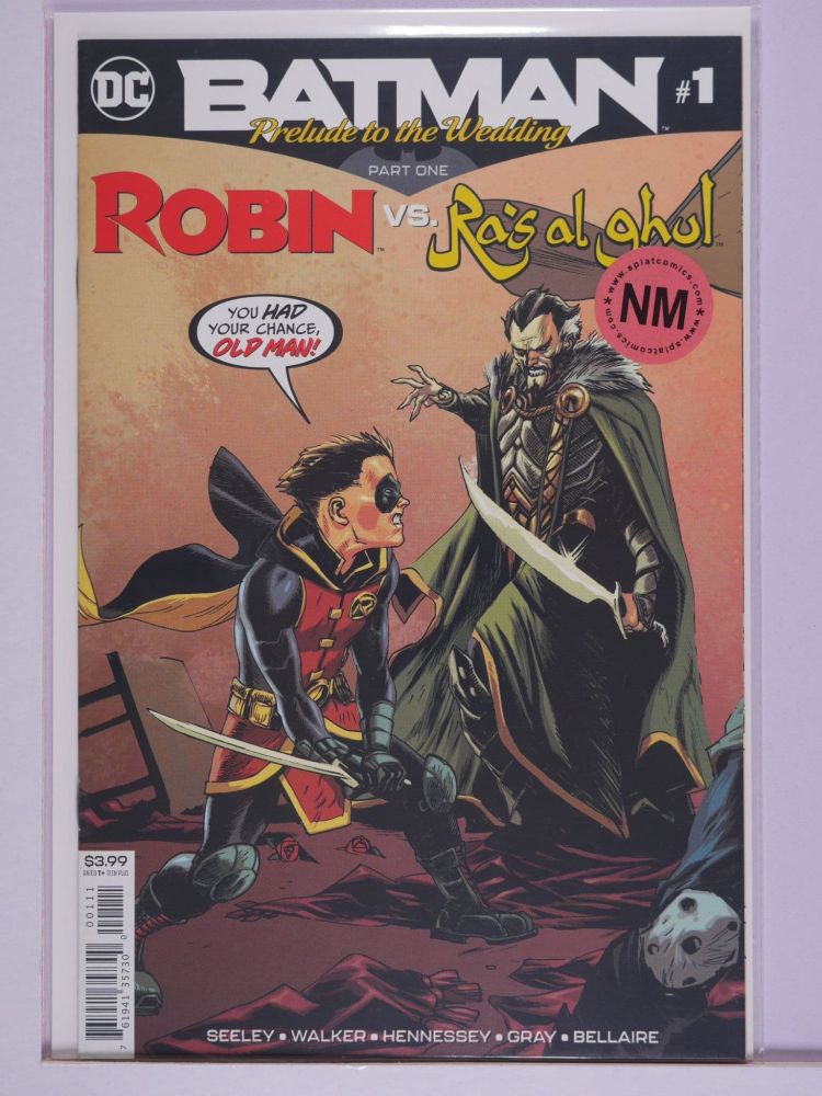 BATMAN PRELUDE TO THE WEDDING (2018) Volume 1: # 0001 NM ROBIN VS RAS AL GHUL VARIANT