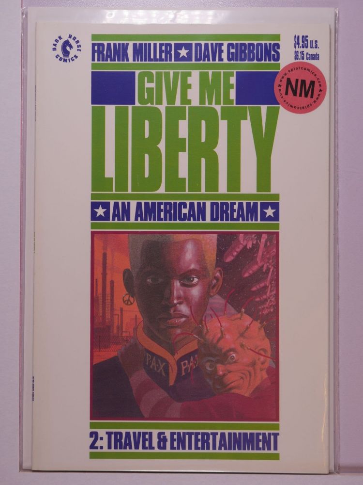 GIVE ME LIBERTY (1990) Volume 1: # 0002 NM