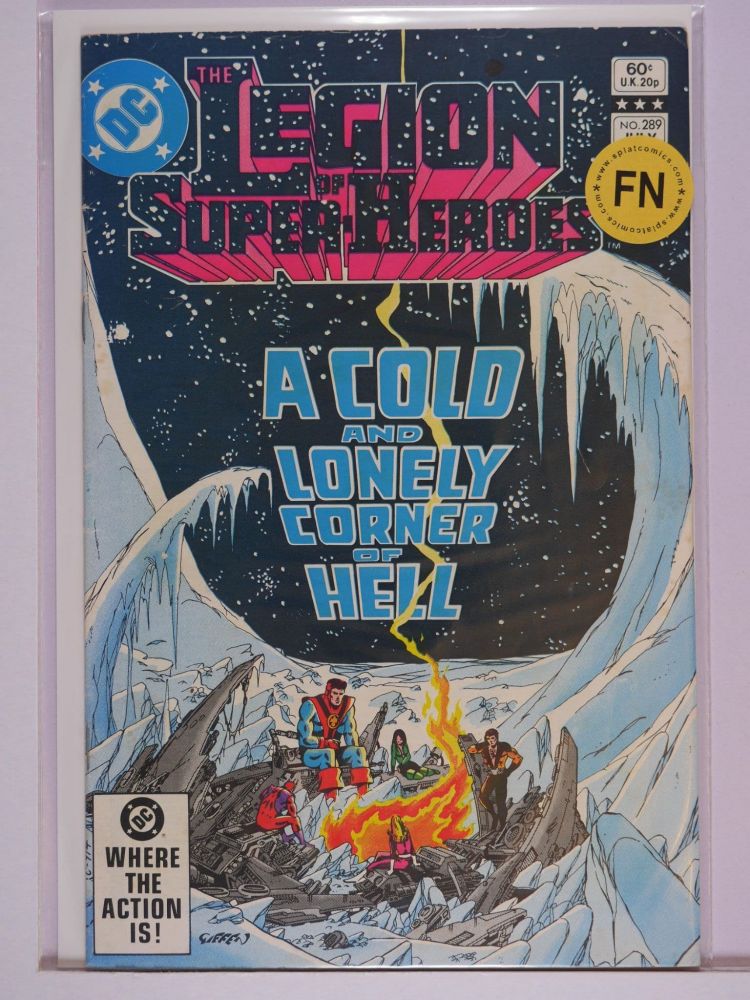 LEGION OF SUPERHEROES (1980) Volume 1: # 0289 FN